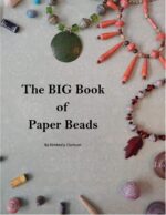 The Big Book of Paper Beads