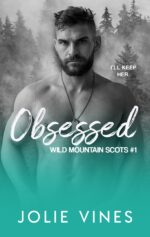 Obsessed Mountain Scots,
