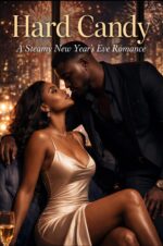 Hard Candy : a Steamy New Year’s Eve Romance