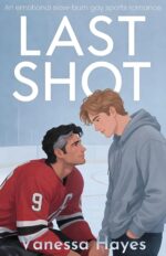 Last Shot: an Emotional Slow-burn Gay Sports Romance