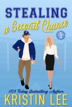 Stealing a Second Chance: Steamy Brother's Best Friend Romance Sharks