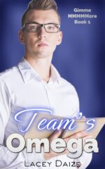 Team's Omega: Gimme Mmmmmore Book 1