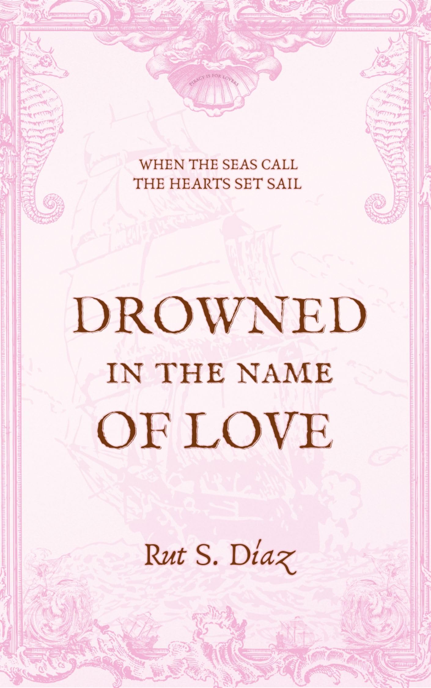 Drowned in the Name of Love for Lovers Book
