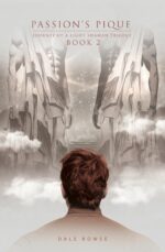 Passion's Pique: Journey of a Light Shaman Book 2