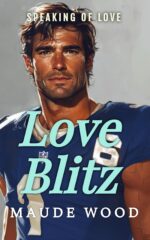 Love Blitz, a Romantic Comedy With a Serious Twist: an Immovable Therapist Meets an Irresistible Player Of