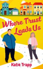 Where Trust Leads Us: a Sapphic Romance Love at Turtle
