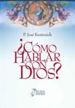 ¿cómo Hablar Con Dios?