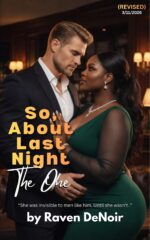 The One a Bwwm Enemies-to-lovers, One Night Stand Second Chance Romance About Last Night Book