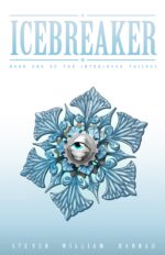 Icebreaker: Book One of the Interloper Trilogy