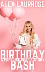 Birthday Bash: a Free Use Office Story