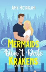 Mermaids Don't Date Krakens Special Spellbound Special Book