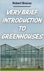 Very Brief Introduction to Greenhouses