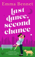 Last Dance, Second Chance: an Uplifting Romance About Second-chance Love