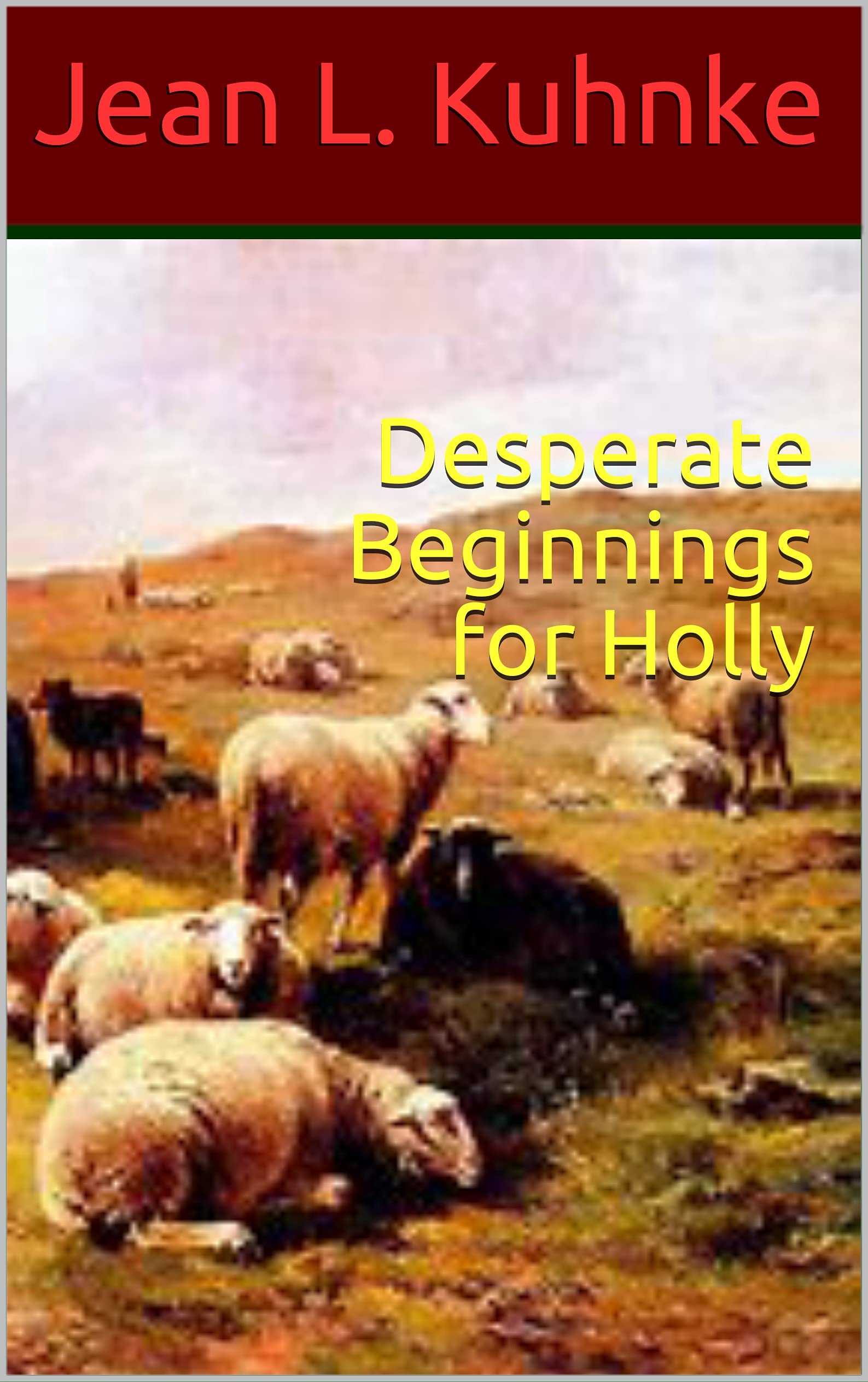 Desperate Beginnings for Holly