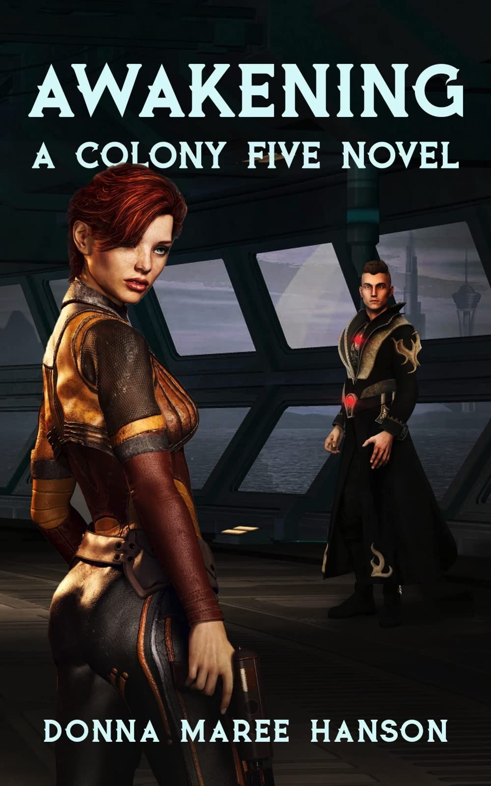 Awakening: a Colony Five Novel Five Series Book