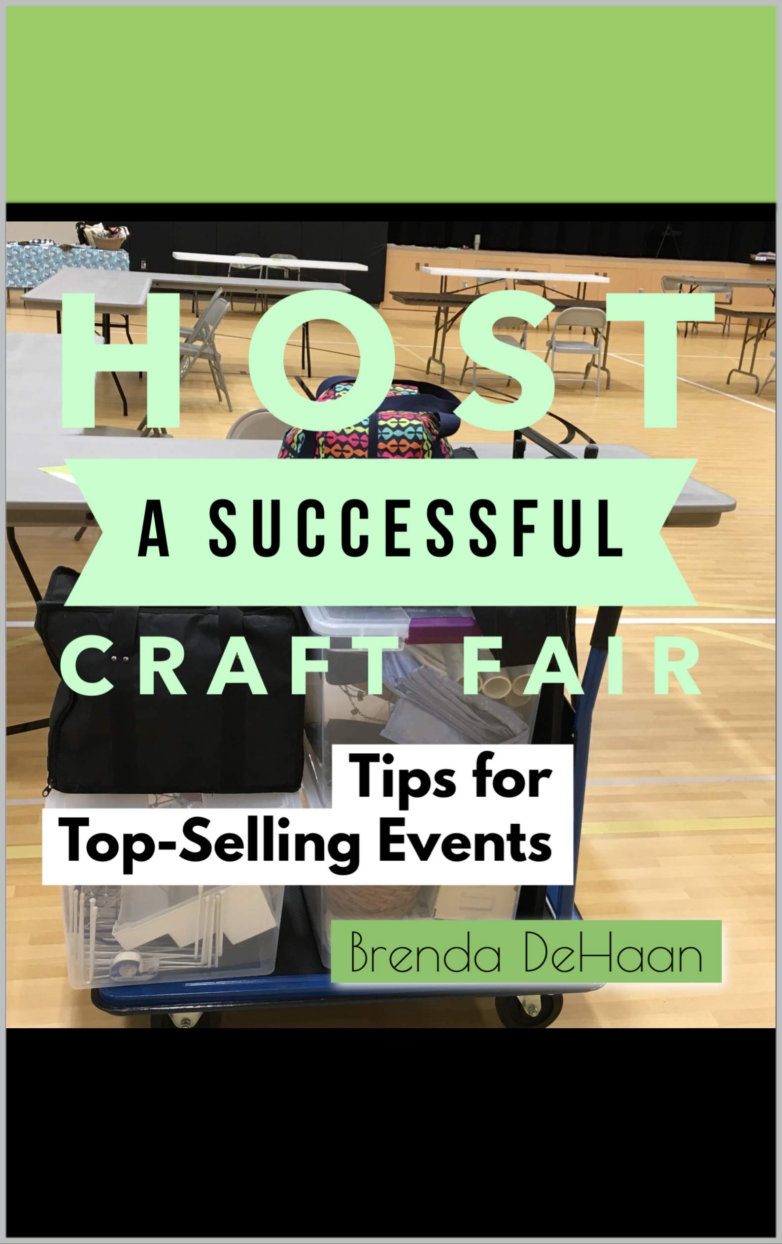 Host a Successful Craft Fair: Tips for Top-selling Events