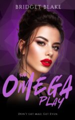 The Omega Play: an Omegaverse Romance Omega Rebellion Book