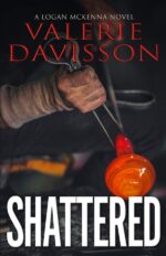 Shattered: a Gripping Female Sleuth Crime Thriller Mckenna Mystery Series Book