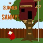 Children's Book: the Summer of Sammy! [bedtime Stories for Kids]