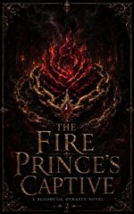 The Fire Prince's Captive: a Bloodveil Dynasty Novel