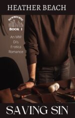 Saving Sin: an Mm D/s Erotica Romance Book