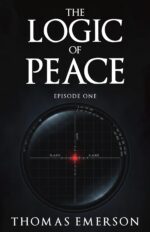 The Logic of Peace: Episode One