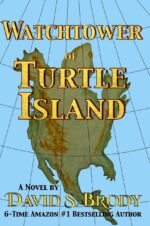 Watchtower of Turtle Island: Templars and the Antichrist in America Series Book