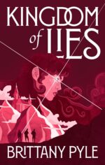 Kingdom of Lies Heroes of Our Past Book