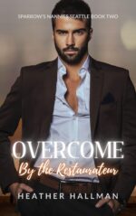Overcome by the Restaurateur Nannies Seattle Book
