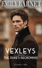The Duke’s Reckoning: a Historical Regency Romance Novel: Book