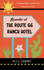 Murder at the Route 66 Ranch Hotel: Book 1 of the Route 66 Ranch Hotel Mystery Series