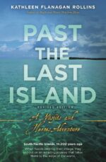 Past the Last Island- Revised Edition: a Misfits and Heroes Adventure
