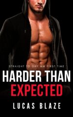 Harder Than Expected: Straight to Gay Mm First Time College