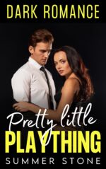 Pretty Little Plaything: Spicy Short Story Dark Romance Book for Women Series