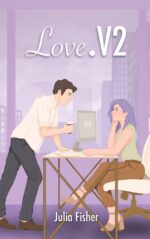 Love.v2: a Steamy, Second-chance Workplace Romance