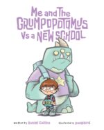Me and the Grumpopotamus Vs a New School