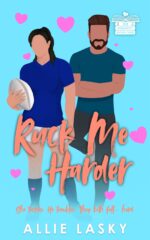 Ruck Me Harder: Sexy as Sin: Enemies to Lovers, Forced Proximity, Rugby and Gymnastics Love Story Book Club
