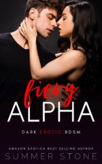 Fiery Alpha — Dark Bdsm Erotica Alpha Book