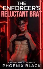 The Enforcer’s Reluctant Brat Oasis Owned Book