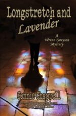 Longstretch and Lavender: a Gripping Suspense Novel Grayson Mystery Book