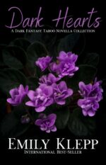 Dark Hearts: a Dark Fantasy Taboo Novella Collection Dark Hearts