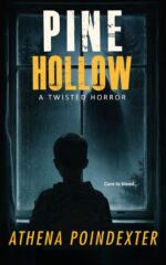 Pine Hollow: a Twisted Horror