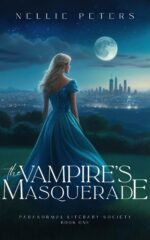 The Vampire's Masquerade: an Urban Fantasy Romance Series Literary Society, Book
