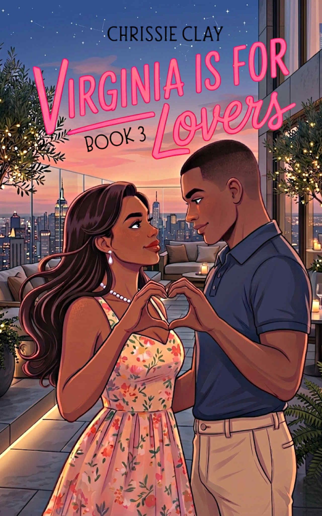 Virginia Is for Lovers: Book 3