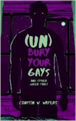Your Gays: and Other Queer Tales
