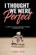 I Thought We Were Perfect: a Novel