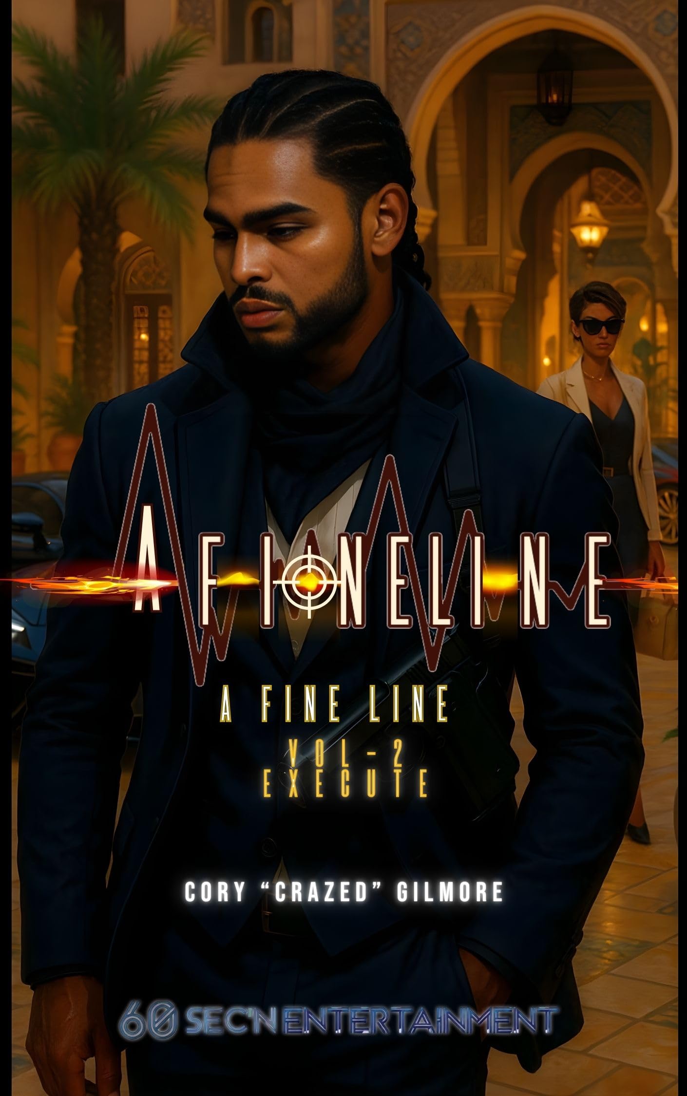 A Fine Line - Volume 2 Execute: Afl Vol 2 - Execute Earth 1 Book