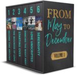 From May to December : Volume 1