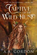 Captive of the Wild Hunt of the Tithriall Series Book