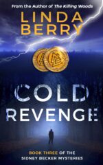 Cold Revenge: a Spellbinding Psychological Thriller Sidney Becker Mysteries Book Sidney Becker Murder